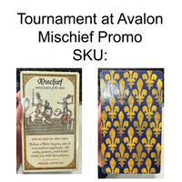 Tournament at Avalon Promo - Mischief